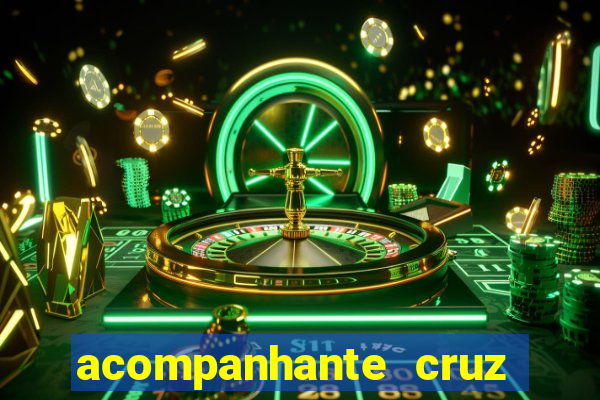 acompanhante cruz das almas